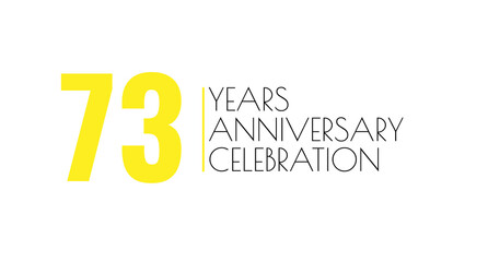 Seventy-three years anniversary celebration. Simple minimalist design with yellow numbers on white background for event milestone.