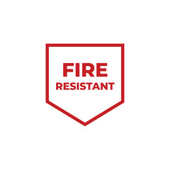 Fire resistant sign isolated on white background.