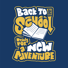 Back to school. Typography design of back to school for school campaign