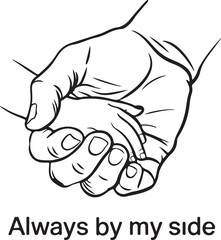 Minimalist Line Art of Holding Hands Always By My Side Illustration