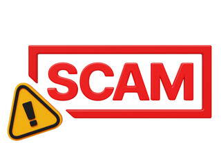 3d red word SCAM and yellow triangle attention sign with exclamation mark. Fraud, SCAM alert, danger, warning concept. Red glossy plastic letters isolated on white transparent background 