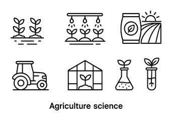 Agriculture science outline icons set – linear style farming, eco-friendly, and sustainable design symbols: plants, irrigation, fertilizer, tractor, greenhouse, lab tube.