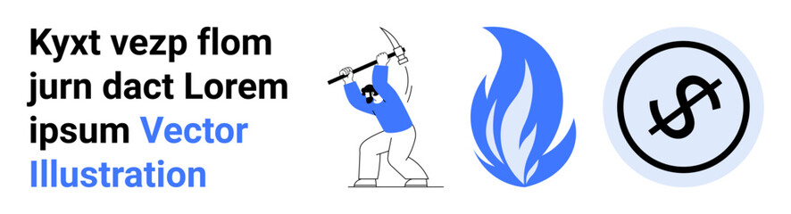 Worker with a pickaxe in motion, stylized blue flame icon, and circular dollar sign outline. Ideal for labor, finance, energy, mining, economy, career aspirations simple landing page