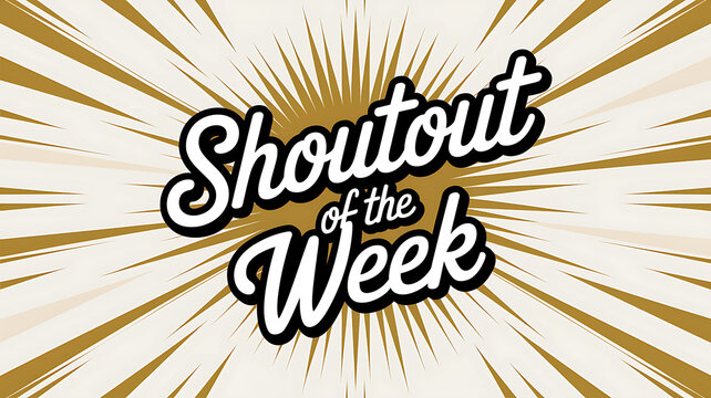 shoutout of the week