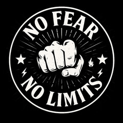 No fear, No limits