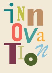 Colorful letters spelling innovation, representing creativity and new ideas