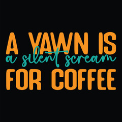 Coffee Typography T Shirt Design Vector 