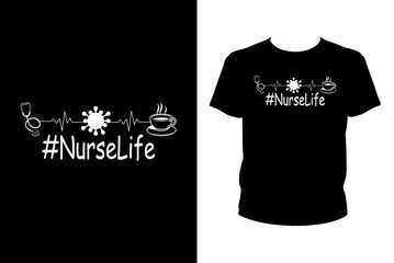 Nurse life Quotes svg, Nurse Svg, t-shirt design for prints, Nurse t-shirt design cut file