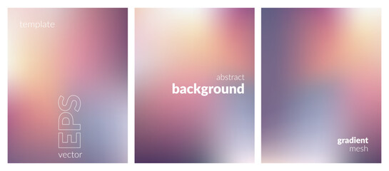Fototapeta premium Abstract blurred background set. Gradient mesh. Tranquil color mix. Effect soft glow pink gray blend. Modern design template for web covers, ad banners, posters, brochures, flyers. Vector EP