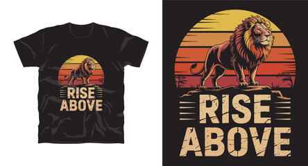 Obraz premium Rise above motivational typography t-shirt design