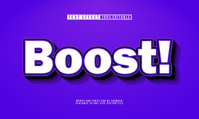 Editable 3D boost text effect, dynamic and powerful for energetic designs.