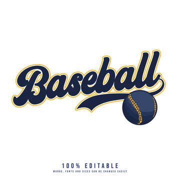 Baseball text effect vector. Editable college t-shirt design printable text effect vector.	