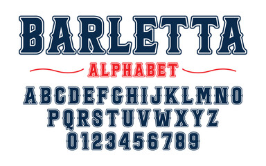 Editable typeface vector. Barletta sport font in american style for football, baseball or basketball logos and t-shirt.
