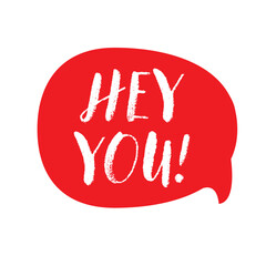Hey You! message bubble red
