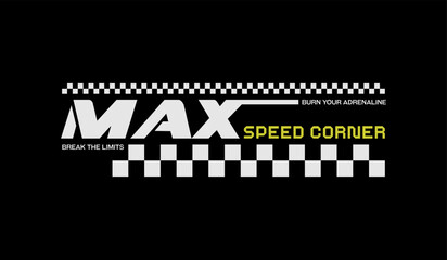 Max speed, abstract typography motivational quotes modern design slogan. Vector illustration graphics print t shirt, apparel, background, poster, banner, postcard or social media content.