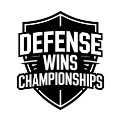 Obraz premium Defense Wins Championships 