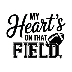 Fototapeta premium My Heart’s on That Field 