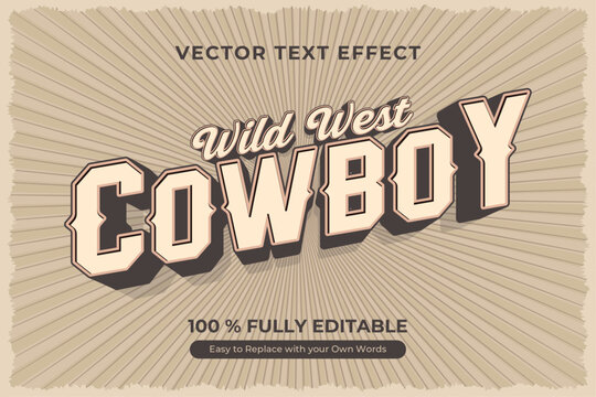 Editable Wild West Cowboy vector text effect. Perfect for vintage designs.