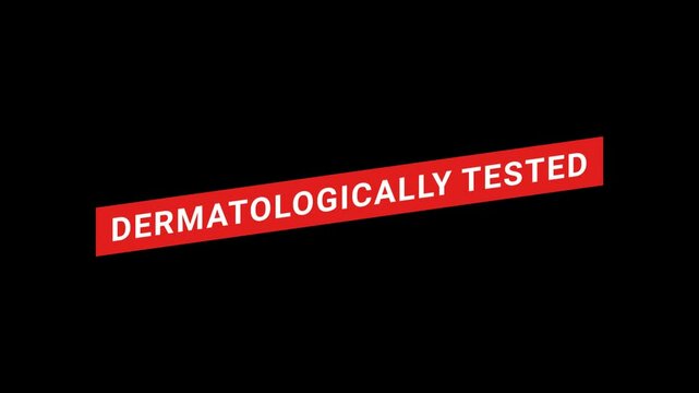 Dermatologically Tested Red Banner Animation