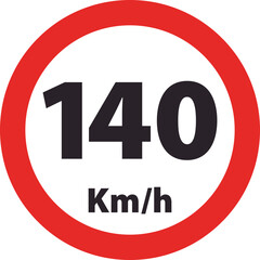 Circular red-bordered road sign establishing a maximum vehicle speed of one hundred and forty kilometers per hour.