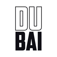 Dubai typography design vector, for t-shirt, poster and other uses