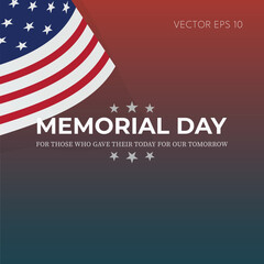 Memorial Day For Those Who Gave Their Today For Our Tomorrow