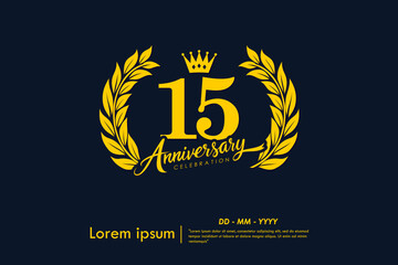 15th years anniversary celebration emblem. yellow anniversary logo isolated with laurel wreath and crown on dark background. vector illustration template design for web, flyers, poster, greeting card