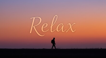 Person Walking at Sunset with Relax Text Overlay