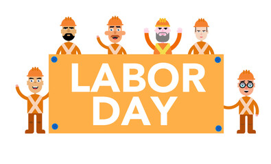 Cute Workers Holding Labor Day Sign &ndash; Happy Cartoon Style Illustration