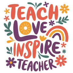Teacher Boho Floral Qoutes Design