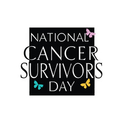 National Cancer Survivors Day Vector Design
