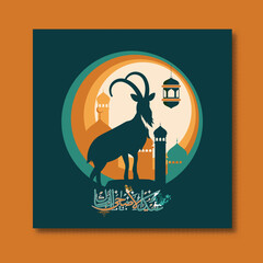 Arabic Calligraphy of Text Eid Ul Adha Post with Silhouette Goat in front of Mosque for The Festival of Sacrifice Concept.