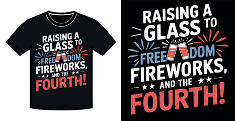 A black t-shirt design featuring white text and graphics celebrating Independence Day.