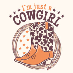 Cowgirl boots vector printable illustration. Vector western cowboy boots with lasso and cowgirl text isolated on white.