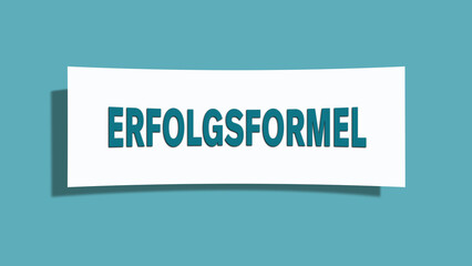 Erfolgsformel (Formula for success) - A card isolated on light green background.