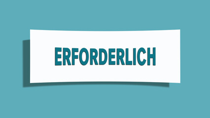 Erforderlich (Necessary) - A card isolated on light green background.