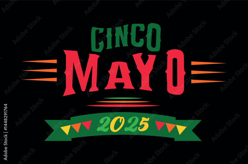 Fototapete cinco de mayo typography font typescript vector tshirt design illustrations