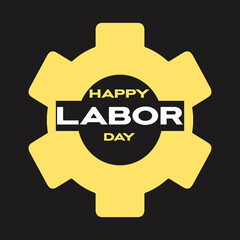 celebrate Happy Labor Day Card minimal flat illustration. Industrial Gear Symbol of Hard Work