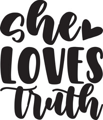 SHE LOVES TRUTH