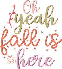 Obraz premium Fall SVG Design, SVG Design, Fall SVG Designs