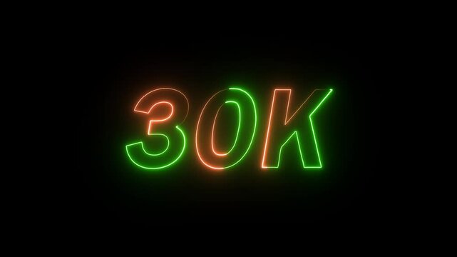 30k animation neon text effect video motion on black background. 30k text font with neon effect animation.30K followers