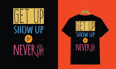 Motivational Quote T-Shirt Design – 