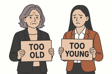 Vector graphic showing age discrimination concept with unhappy older and younger women holding 'Too Old' and 'Too Young' signs, representing workplace bias and societal prejudice.