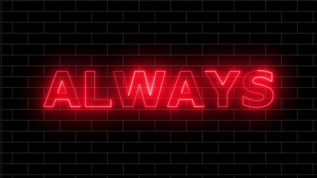 Neon Sign Display of the Word "ALWAYS" in Bright Blue, Against a Dark Brick Wall Background, Creating Modern Urban Visual Atmosphere

