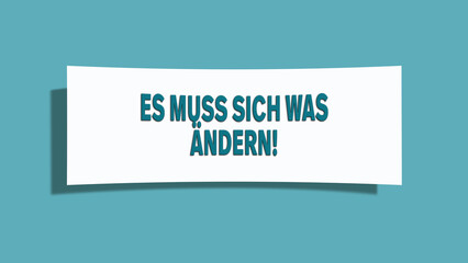 Es muss sich was aendern (Something has to change) - A card isolated on light green background.