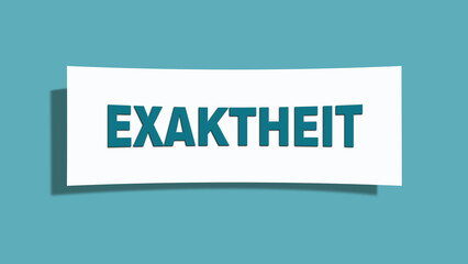 Exaktheit (accuracy) - A card isolated on light green background.
