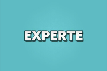 Experte (expert) - A turquoise banner illustration with white text.