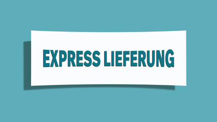 Express Lieferung (Express delivery) - A card isolated on light green background.