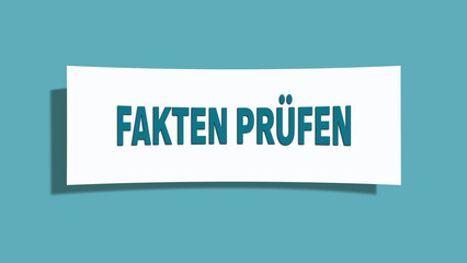Fakten pruefen (Check facts) - A card isolated on light green background.