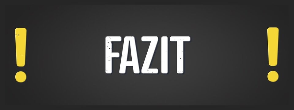 Fazit (Conclusion) - A blackboard illustration with white text.